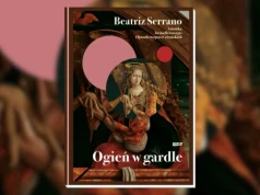 Nie byłam gotowa na to, co szykuje Ogień w gardle. Mocna historia