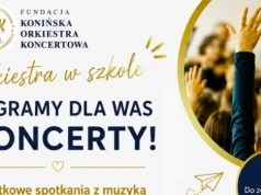 Orkiestra w szkole. Koncerty edukacyjne w powiecie konińskim