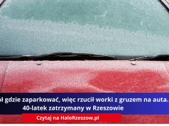 Nie miał gdzie zaparkować, więc rzucił worki z gruzem na auta. 40-latek zatrzymany w Rzeszowie