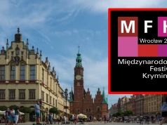 Międzynarodowy Festiwal Kryminału rusza we Wrocławiu. Siedem powieści walczy o nagrodę