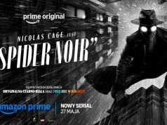 Spider-Man w cieniu neonów i papierosowego dymu. „Spider-Noir” jutro trafia na Prime Video