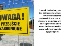 Kiedy prawnik budowlany pomaga zabezpieczyć inwestycję przed kosztownym sporem?