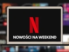 Co obejrzeć na Netfliksie weekend? Wracają uwielbiane seriale