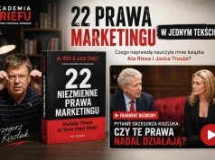 22 praw marketingu. I jedna myśl, o której najczęściej zapominamy