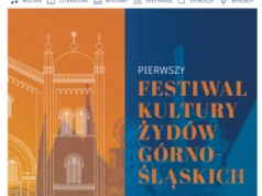 Festiwal Kultury Żydów Górnośląskich CHAG w Muzeum w Gliwicach