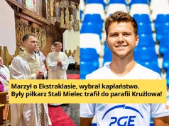 Były piłkarz Stali Mielec trafił do parafii Krużlowa