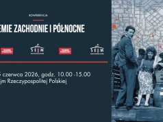 Ziemie Zachodnie i Północne – między pamięcią a współczesnością