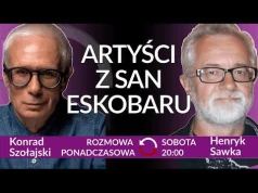 Kultura jest tlenem dla dowcipu - Henryk Sawka - Konrad Szołajski