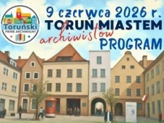 III Toruński Piknik Archiwalny. Warsztaty, wystawy i historyczne atrakcje w całym mieście