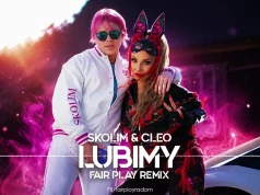 SKOLIM & CLEO – Lubimy (FAIR PLAY REMIX)
