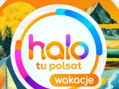 Wkrótce startuje "halo tu polsat wakacje”. Na widzów czekają niespodzianki