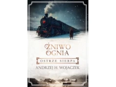 Żniwo ognia. Ostrze sierpa |Recenzja