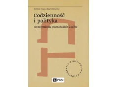 Codzienność i polityka. Wspomnienia poznańskich Żydów |Recenzja