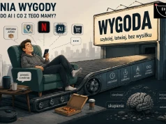 Tyrania wygody. Jak przeszliśmy od pralki do AI i co z tego mamy?