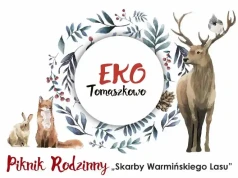 Jubileuszowa X edycja EKO Tomaszkowo! Odkryj „Skarby Warmińskiego Lasu” podczas rodzinnego pikniku