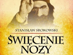 Święcenie noży. "To nie jest książka dla wielbicieli taniego pojednania"