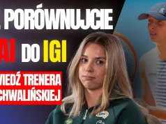 Trener Paweł Kałuża: Iga była jak lokomotywa, a Maja ją goniła. Nie porównujcie ich karier