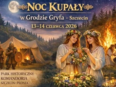 Noc Kupały w Grodzie Gryfa