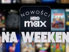 Co obejrzeć w HBO Max w weekend? Kopalnia nowości