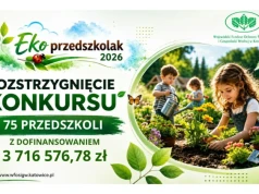 WFOŚiGW w Katowicach rozstrzygnął konkurs Ekoprzedszkolak 2026. Oto lista laureatów z powiatu częstochowskiego