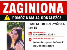 Zaginęła 15- latka. Policja zwraca się z prośbą o pomoc
