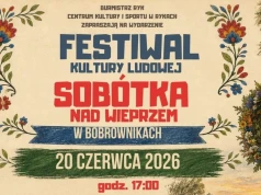 Święto tradycji, muzyki i ognia. Zbliża się Festiwal Kultury Ludowej „Sobótka nad Wieprzem”