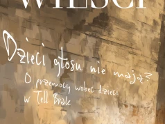 Dzieci głosu nie mają? O przemocy wobec dzieci w Tell Brak