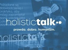 Dlaczego warto zaplanować powrót do Polski na Holistic Talk 2026?