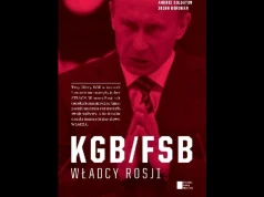 Nowa książka ujawnia kulisy FSB. Rosyjskie służby przejmują władzę i biznes