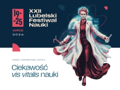 W czwartek startują zapisy na Lubelski Festiwal Nauki