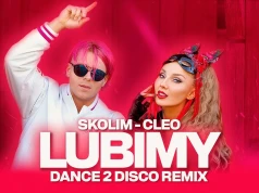 Skolim, Cleo – Lubimy (Dance 2 Disco Remix)