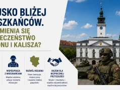 Wojsko bliżej mieszkańców. Jak zmienia się bezpieczeństwo regionu i Kalisza?