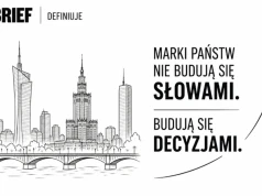 RAPORT BRIEF DEFINIUJE Marka Polski. Świat zmienia zasady gry
