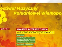 Przed nami XIX Festiwal Muzyczny Południowej Wielkopolski