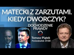 Tomasz Piątek przypomina, co jeszcze jest do sprawdzenia przez prokuraturę - DOCHODZENIE PRAWDY