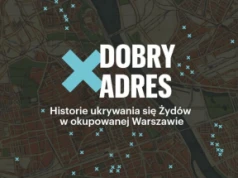 Muzeum POLIN przedstawia mapę „Dobry adres. Historie ukrywania się Żydów w okupowanej Warszawie”