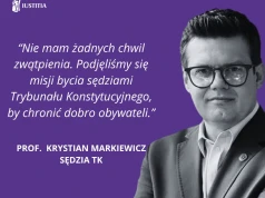 Podjęliśmy się misji bycia sędziami Trybunału Konstytucyjnego, by chronić dobro obywateli – prof. Krystian Markiewicz w TVN24