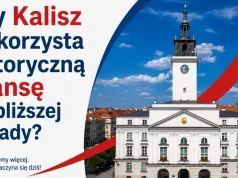 Czy Kalisz wykorzysta historyczną szansę najbliższej dekady?