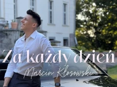 MARCIN KŁOSOWSKI – Za Każdy Dzień