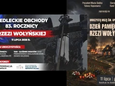 Siedlce: Podwójne obchody 83. Rocznicy Rzezi Wołyńskiej