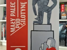 „Mały palec pod gilotynę”. Recenzja komiksu