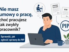Nie masz umowy o pracę, choć pracujesz jak zwykły pracownik? Sprawdź, jak zgłosić sprawę do PIP