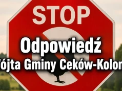 Oświadczenie Wójta Gminy Ceków-Kolonia ws. artykułu "Mieszkańcy Beznatki bez głosu przed kluczowym głosowaniem. Wójt Cekowa ignoruje protesty i forsuje przemysłowe kurniki."