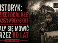 Historyk: dzieci ocalałe z rzezi wołyńskiej bały się mówić przez 80 lat (wywiad)
