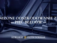 Zaniżone odszkodowanie z OC — pięć błędów, które kosztują kierowców tysiące złotych