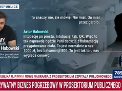 Handel przy zmarłych? TV Republika ujawnia kolejne taśmy z prosektorium Szpitala Południowego