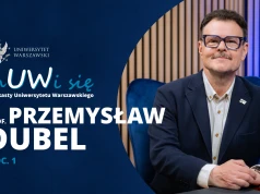 Prof. Przemysław Dubel w podkaście „mUWi się”