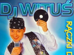 DJ Wituś i jego największy hit – dlaczego „On zimny, ona gorąca” wciąż działa?