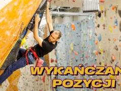 Wykańczanie pozycji wspinaczkowych | Akademia Wspinania