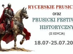 Projekt „Rycerskie Prusice” powraca. W programie festiwal i wyjątkowa premiera książki